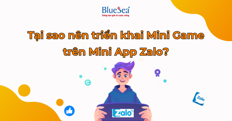 Tai-sao-nen-trien-khai-mini-game-tren-mini-app-zalo